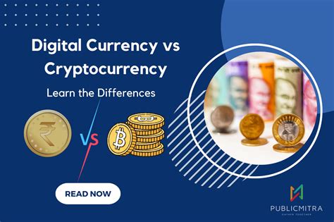 digital currency vs cryptocurrency.